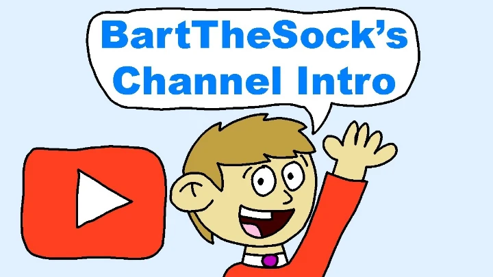 BartTheSock's Channel Intro