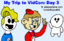 My Trip to VidCon 2022 - Day 3