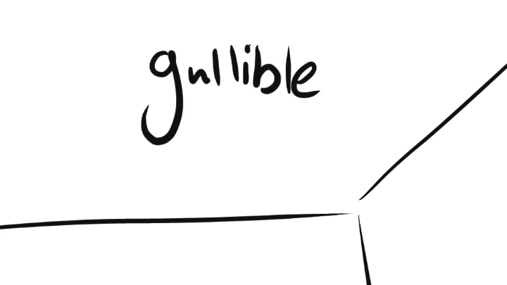 You're So Gullible, Zaki!