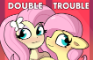 Fluttershy - Double Trouble