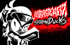 RATBASTERDZ: STRAW DUCKS