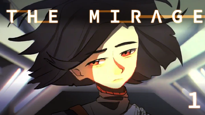 THE MIRAGE // ONE //