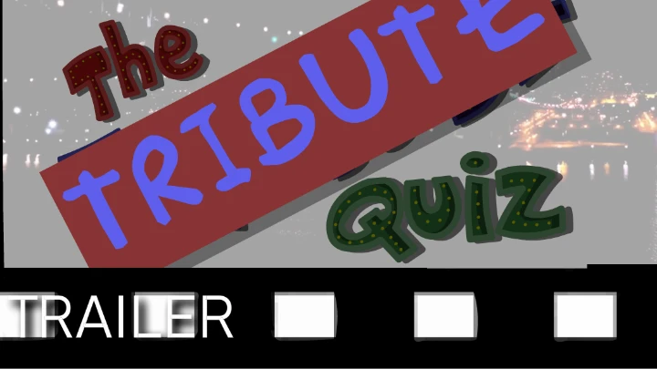 The Tribute Quiz: Trailer