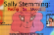 Sally Stemming: Facing Da Moods