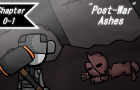 Post-War Ashes 0-1 || [REDEMPTION]