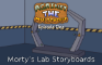 Morty's Lab Storyboards (ATMV : Episode One)