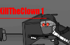 KillTheClown 1
