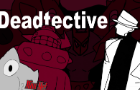 Deadtective