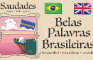 (beautiful • brazilian • words) 🇬🇧🇧🇷 Belas Palavras Brasileiras