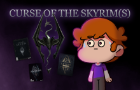 Curse of the Skyrim