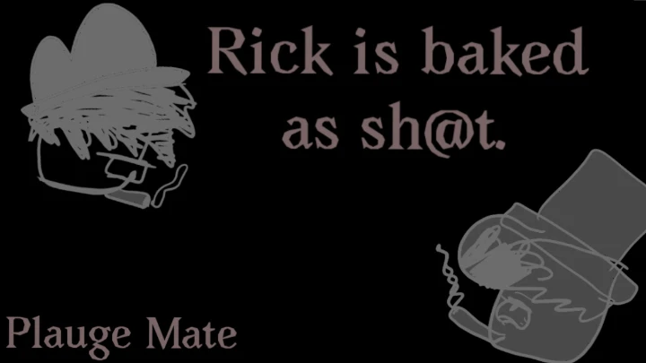 Rick is as High as a Kite!