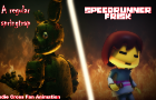 SpringTrap Vs SpeedRunner Frisk