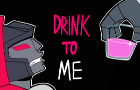Drink To Me (Transformers PMV)