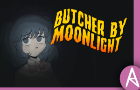 Butcher By Moonlight