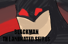 Blackman : The Animated Series Intro