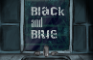 BLACK AND BLUE