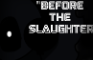 Pocket | Cap 0 "Before The Slaughter"