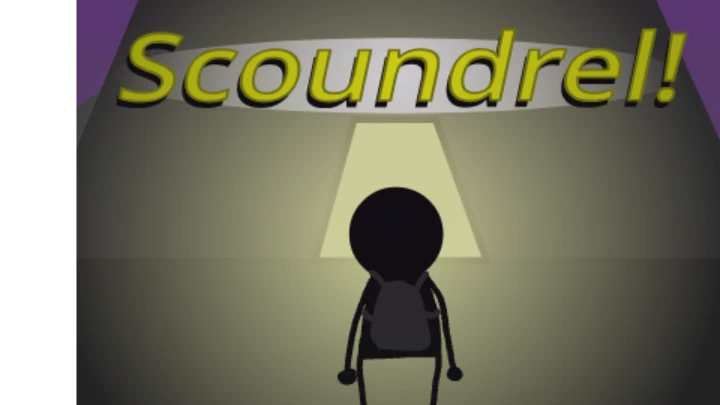 Scoundrel!