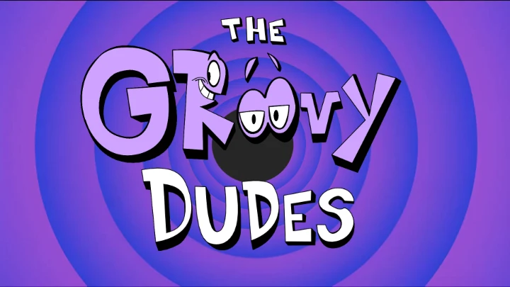 The Groovy Dudes Pilot episode