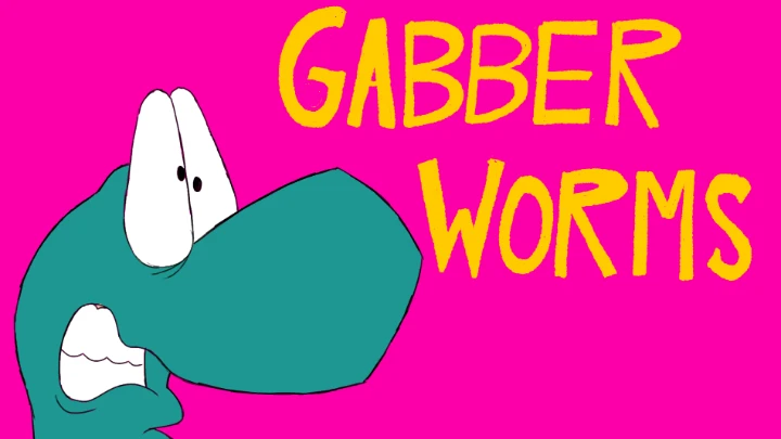 GABBER WORMS