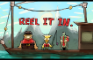 Reel It In.