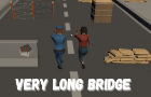 Very Long Bridge