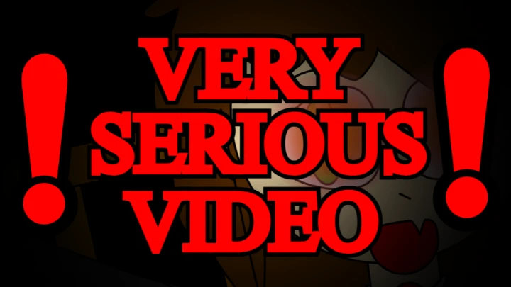 VERY SERIOUS VIDEO Remastered