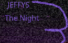 Jeffys 3 - The Night