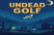 Undead Golf