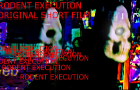 RODENT EXECUTION- ORIGINAL SHORT FILM