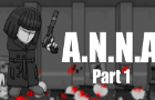 A.N.N.A - Part 1