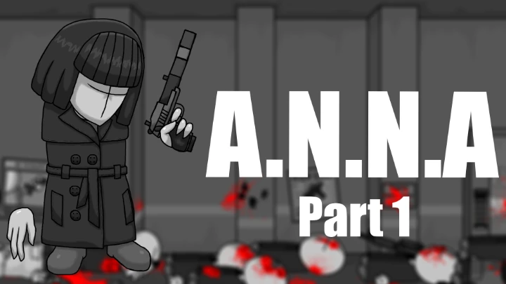 A.N.N.A - Part 1