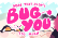 Hope That Didn&#039;t bug You Too Much