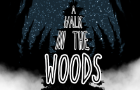 A Walk in the Woods