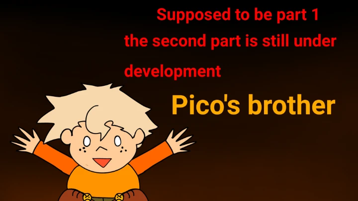 Pico's brother? Yeah!
