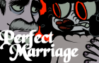 Perfect Marriage