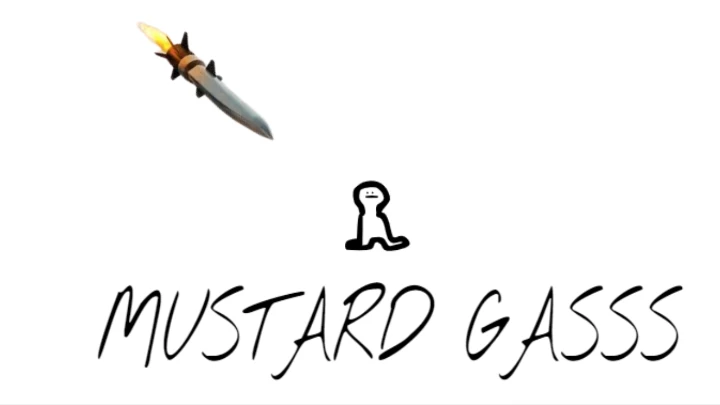 MUSTARD GAS