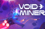 Void Miner (Asteroids Roguelite)