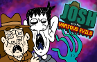 Josh and The Various Evils Ep. 1: CURSE OF KRABATO