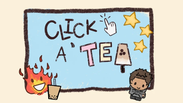 Click'a Tea!