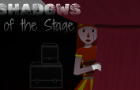 Shadow&#039;s of the Stage (FNaF fangame)