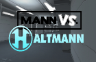 Mann VS. Haltmann: Episode 2