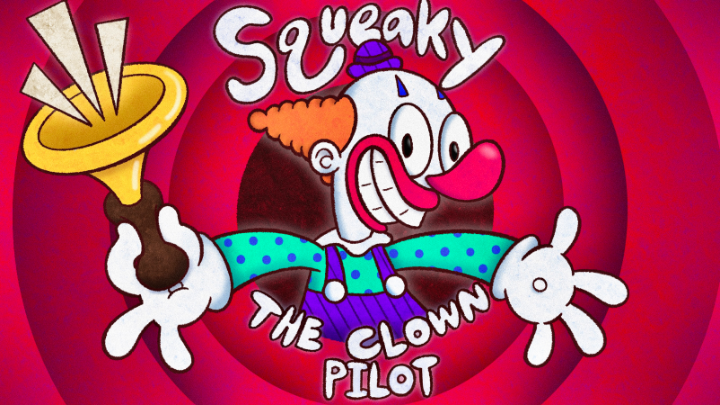 Squeaky the Clown Pilot