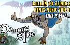 &quot;Return to Slumber&quot; - Demon&#039;s Slice PARODY ft. Wanye (but it&#039;s a Masayoshi Takanaka song)