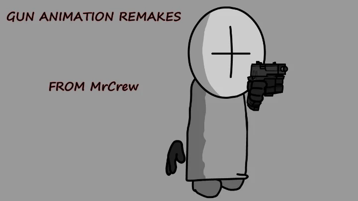 Gun animation remakes