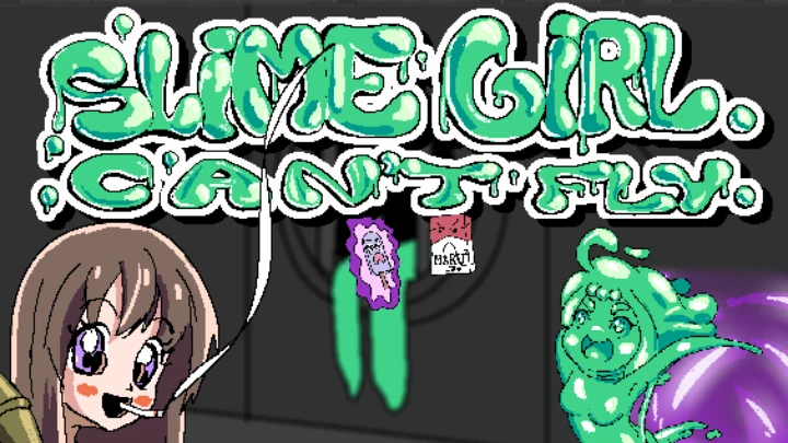 Slime Girl Can't Fly