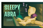 Sleepy Abra (Loop)