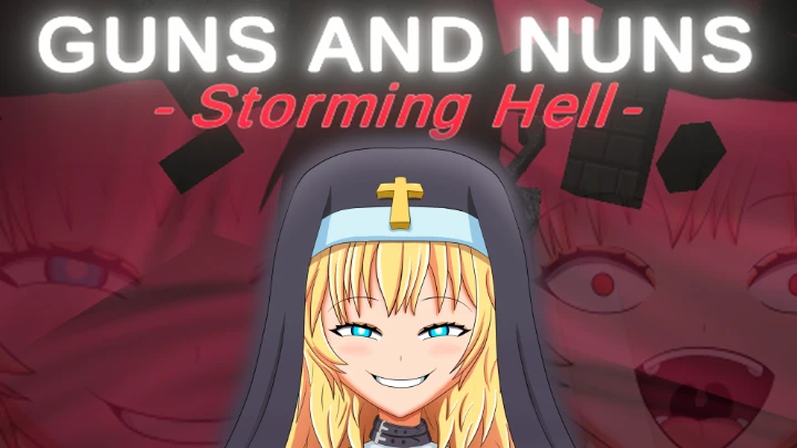 Guns and Nuns: Storming Hell