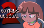 The Right Thing To Do - Nothing Unusual 2 (CLIP)