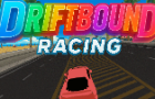 DriftBound Racing (Updated) (WIP)